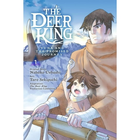 The Deer King (Manga) The Deer King, Vol. 1 (Manga): Yuna and the Promised Journey Volume 1, Book 1, (Paperback)