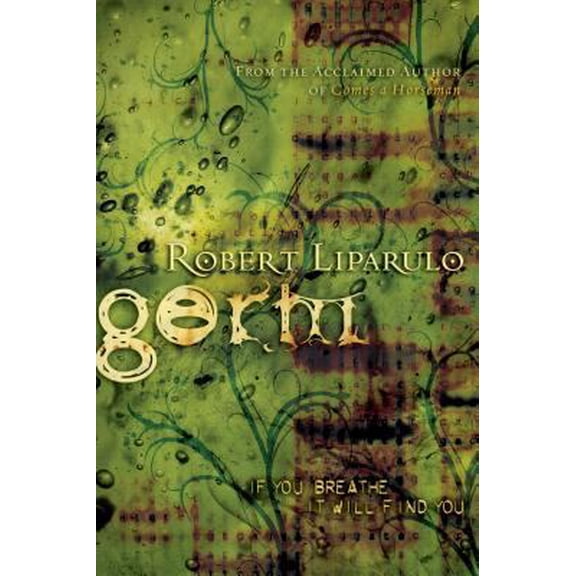 Pre-Owned Germ: If You Breathe, It Will Find You (Paperback) 0785261788 9780785261780