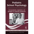 thumbnail image 1 of Pre-Owned School-Based Practice in Action Pediatric School Psychology: Conceptualization, Applications, and Strategies for Leadership Development, (Paperback), 1 of 1
