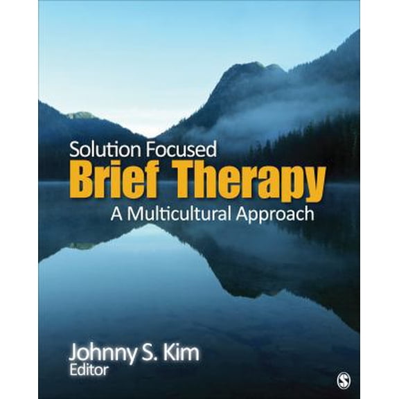Pre-Owned Solution-Focused Brief Therapy: A Multicultural Approach (Paperback) 1452256675 9781452256672