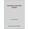 Australian Cross-Stitch Designs, Used [Paperback]