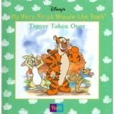 Pre-Owned Disney's My Very First Winnie the Pooh: Tigger Takes Over (Hardcover) 071728963X 9780717289639
