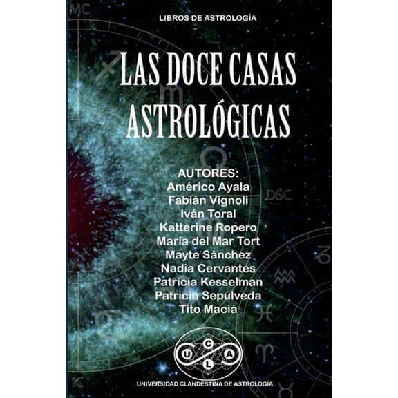 Las Doce Casas AstrolÃ³gicas, (Paperback)