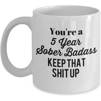 5 Year Sobriety Gifts for Men Women AA NA Five Yrs Gag Sober Badass Coffee Mug Cup