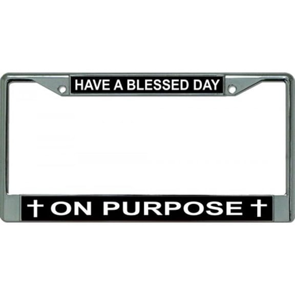 212 Main LPO3194 6 x 12 in. Have a Blessed Day Chrome License Plate Frame