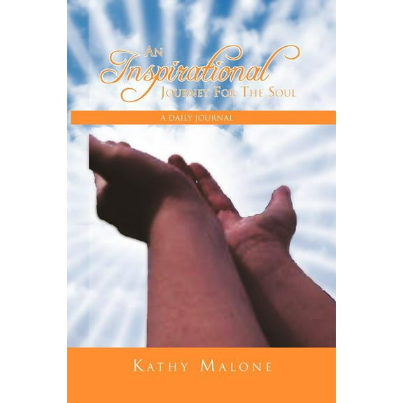 An Inspirational Journey for the Soul (Paperback)