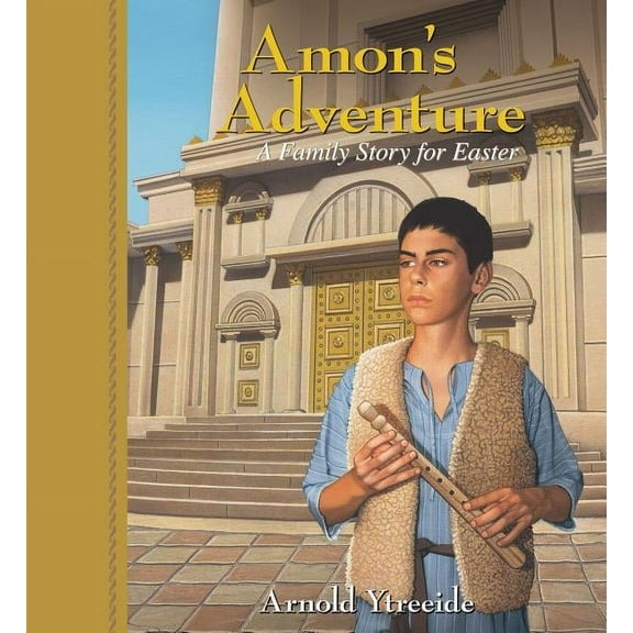 Amon's Adventure: A Family Story for Easter, (Paperback)