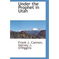 thumbnail image 1 of Under the Prophet in Utah, 1 of 1