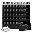 thumbnail image 2 of Psalms 23 Bible Verse Wallet Card 30pk 3.5x2 The Lord is My Shepherd Fear Worry Pocket Bulk Encouragement Gift Black White Minimalist Church Members Hand Outs, 2 of 5