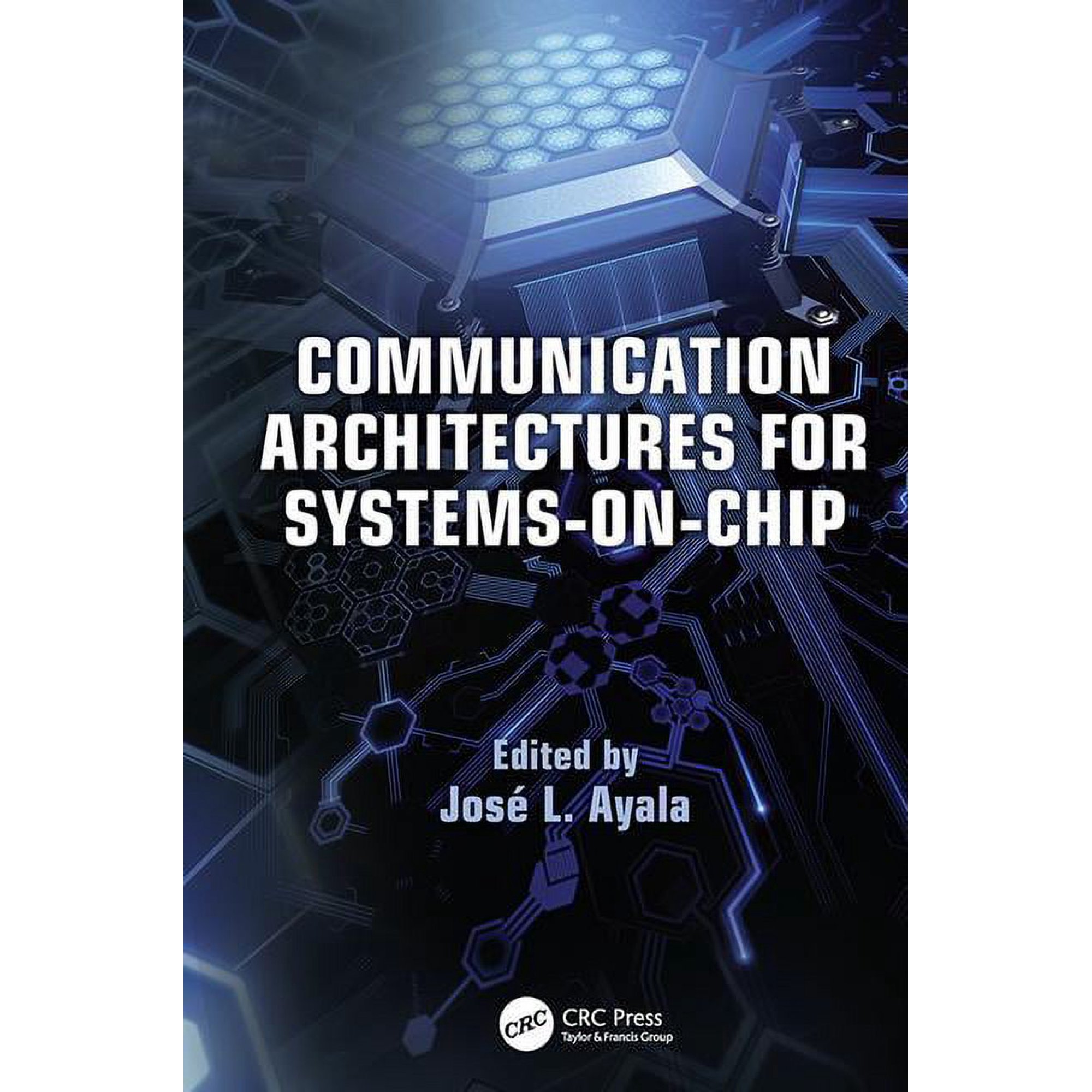 Embedded Systems Communication Architectures for Systems-on-Chip (Paperback)