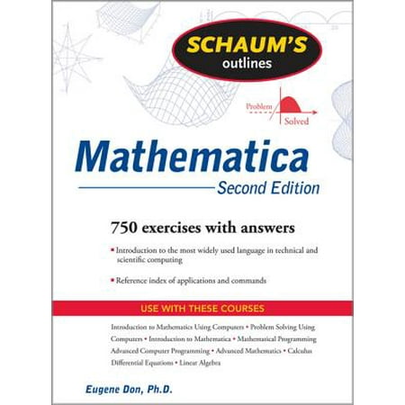 Schaum S Outline Of Mathematica Second Edition Walmart Com