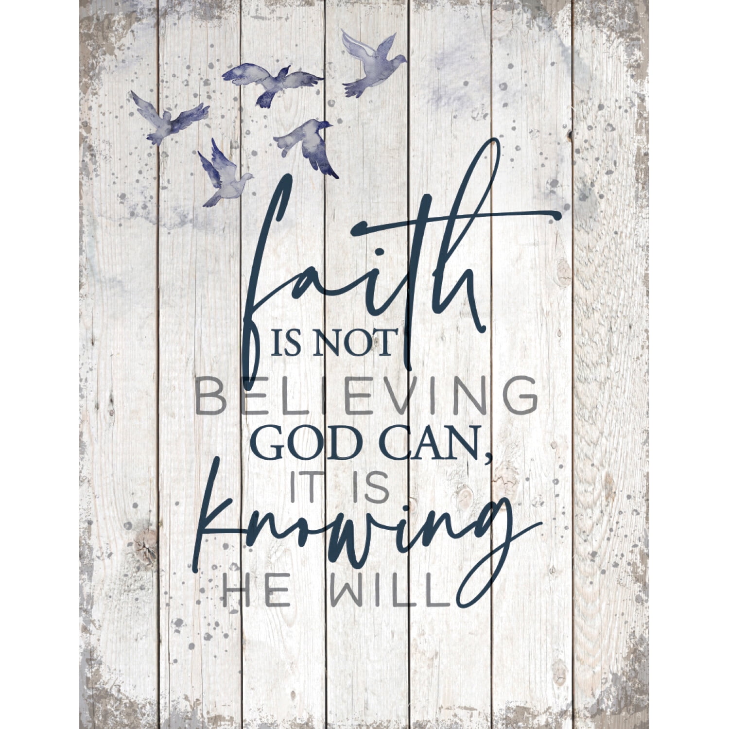 Dexsa Faith Is Knowing God Can Wood Wall Sign Plaque, 11.75 " x 15