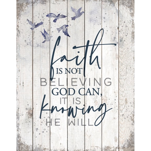 Dexsa Faith Is Knowing God Can Wood Wall Sign Plaque, 11.75 " x 15