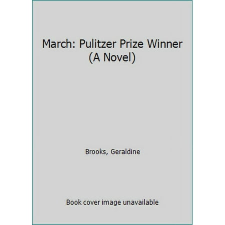 Pre-Owned March: Pulitzer Prize Winner (A Novel) (Paperback) 0143036661