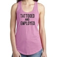 thumbnail image 1 of TATTOOED AND EMPLOYED Racerback Tank, 1 of 3