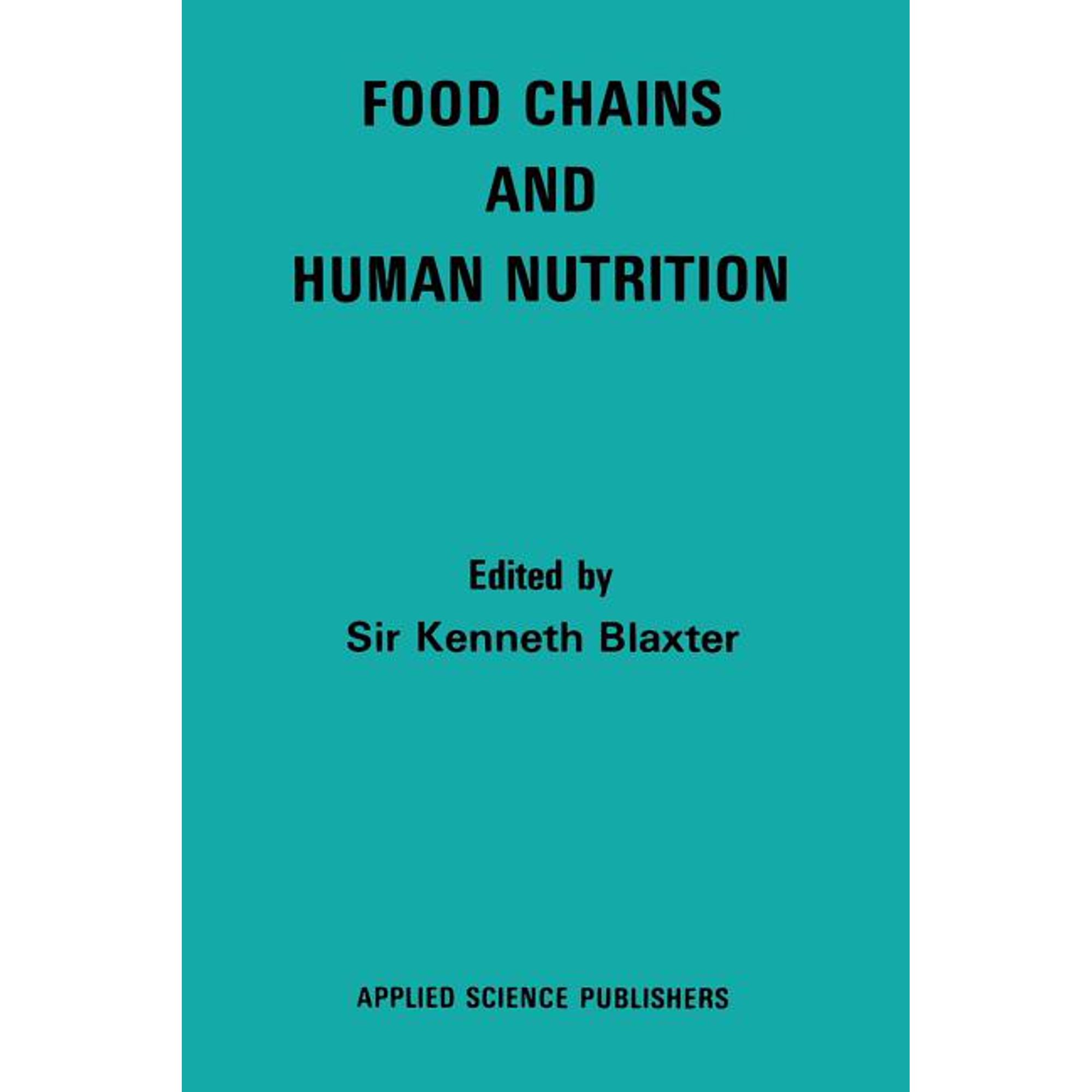 Food Chains and Human Nutrition (Paperback)