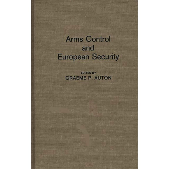 Literature; 21 Arms Control and European Security, (Hardcover)