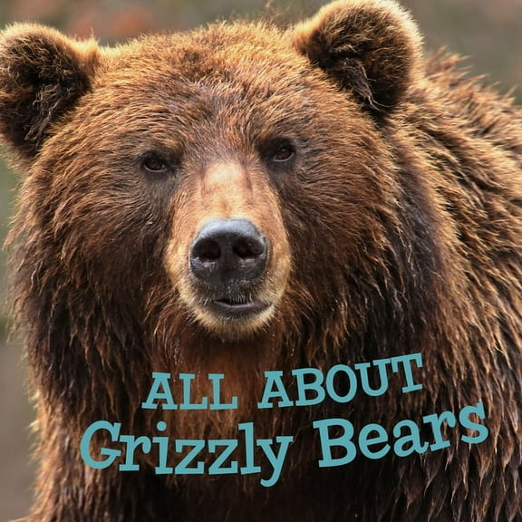 Nunavummi Reading All about Grizzly Bears: English Edition, (Paperback)