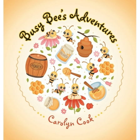 Busy Bee's Adventures, (Hardcover)