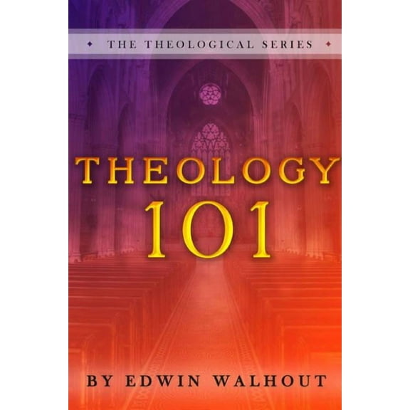Theology 101, (Paperback)