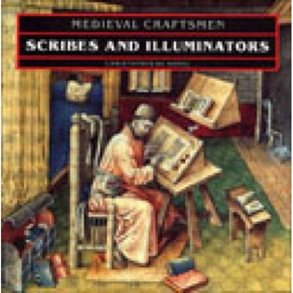 Pre-Owned Scribes and Illuminators (Paperback) 0802077072 9780802077073