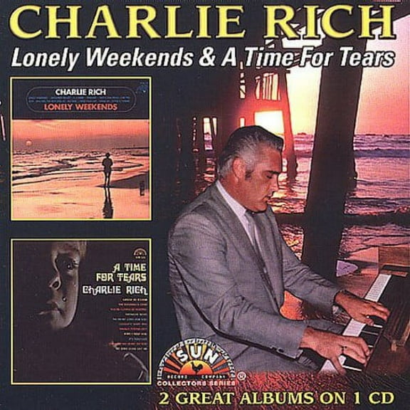 Charlie Rich - Lonely Weekends / A Time For Tears - Music & Performance - CD