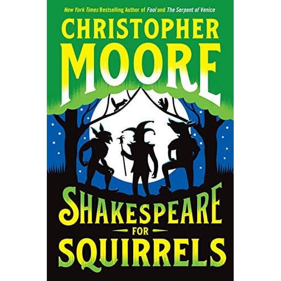Shakespeare for Squirrels: A Novel