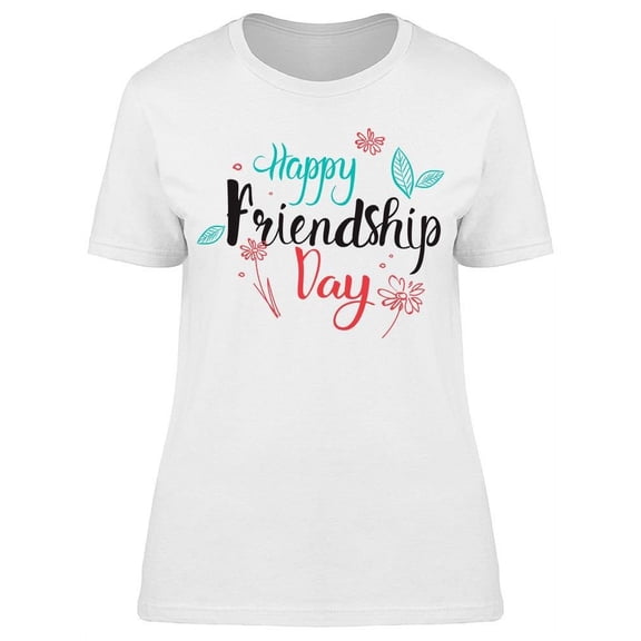 Best Friends For Many More Years T-Shirt Women -Image by Shutterstock, Female Small