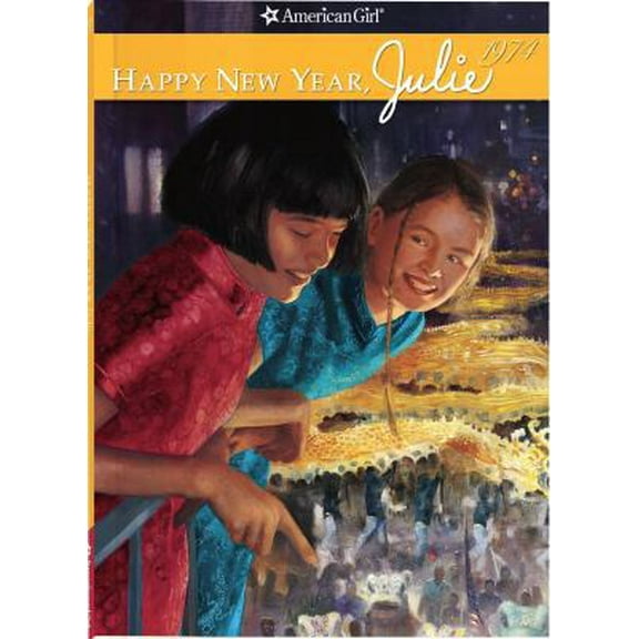 Pre-Owned Happy New Year, Julie (American Girl Collection, 3) (Paperback) 1593692919 9781593692919