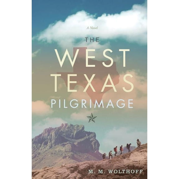 The West Texas Pilgrimage (Paperback)