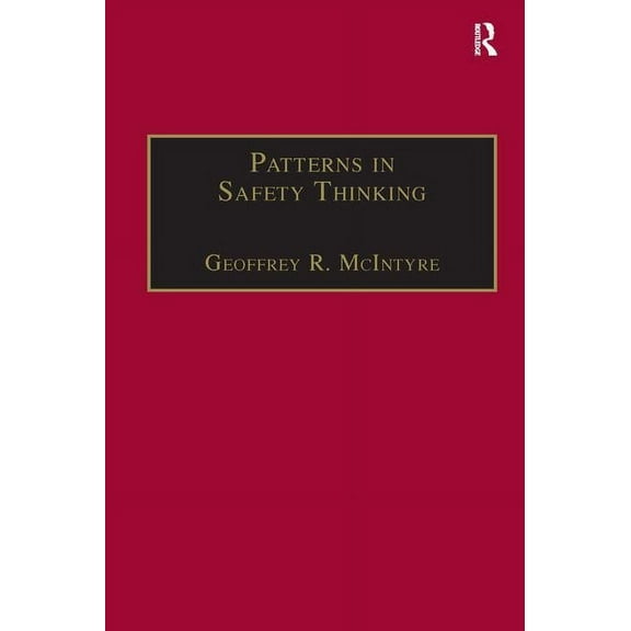 Literature Guide to Air Transportation S Patterns In Safety Thinking: A Literature Guide to Air Transportation Safety, (Hardcover)