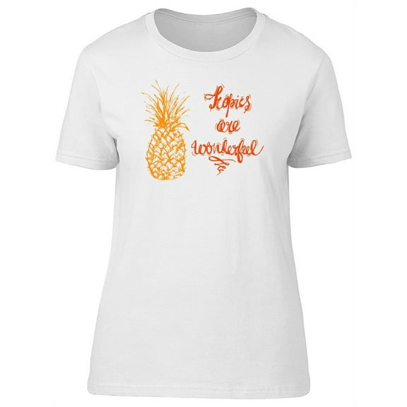 Tropics Are Wonderful, Pineapple Tee Women's -Image by Shutterstock
