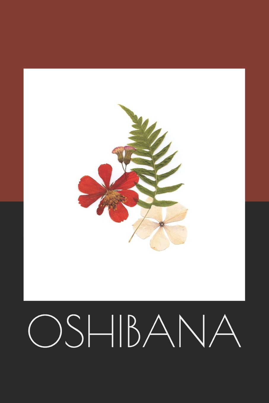 Oshibana : Create Art Using Pressed Flowers and Other Botanical Pieces  (Paperback) - Walmart.com