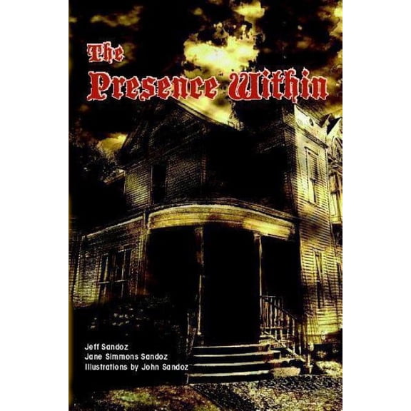 The Presence Within, (Paperback)