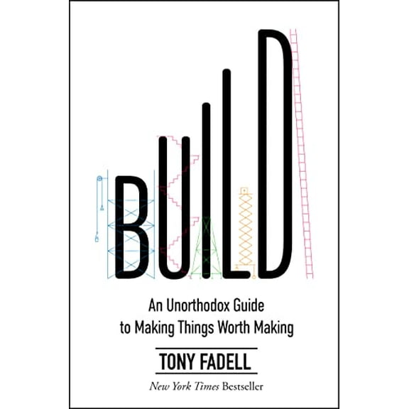 Pre-Owned Build: An Unorthodox Guide to Making Things Worth Making (Hardcover) 0063046067 9780063046061