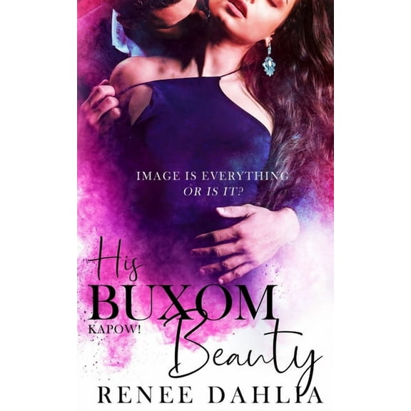 His Buxom Beauty, (Paperback)