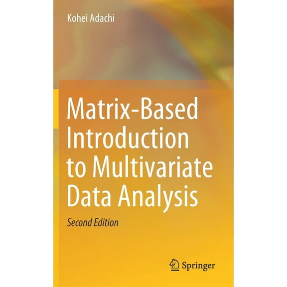 Matrix-Based Introduction to Multivariate Data Analysis, (Hardcover)