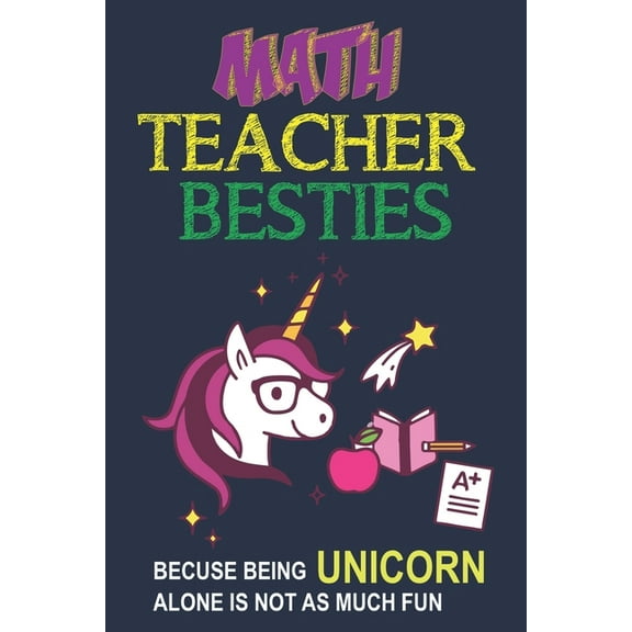 Math Teacher Besties Because Being Unicorn Alone Isn't As Much Fun: Unicorn Math Teacher Gift, Teacher Appreciation Gift, Teacher Thank You Gift, Teac