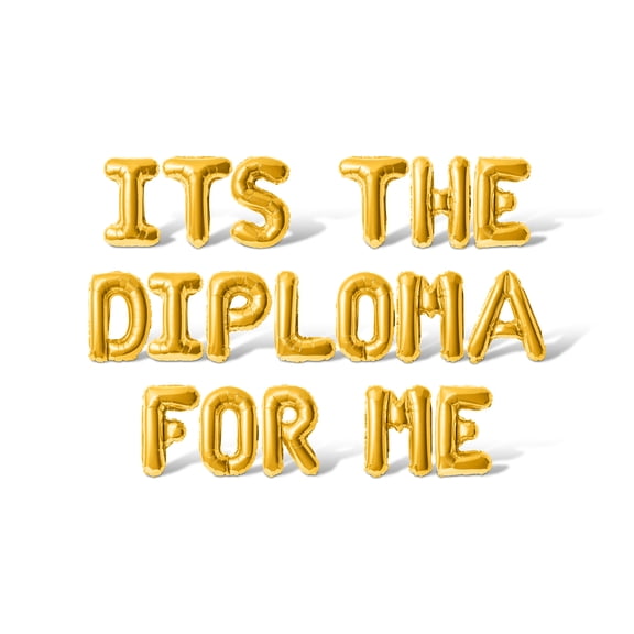 Letter Balloons - ITS THE DIPLOMA FOR ME 16" Inch Alphabet Letters Foil Mylar Balloon Graduation Day Party Banner (Gold)