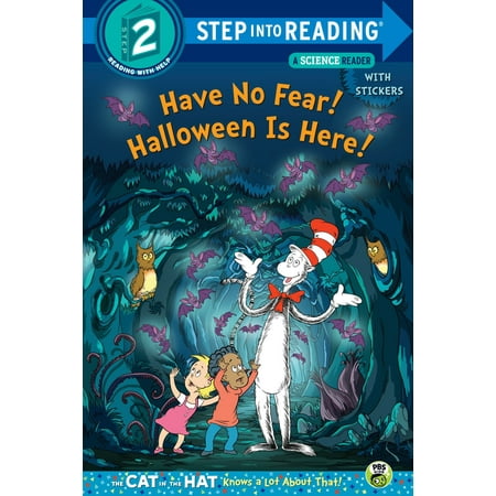 Know About Cats - Have No Fear! Halloween is Here! (Dr. Seuss/The Cat in the Hat Knows a Lot About