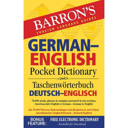Barron's German-English Pocket Dictionary : 70,000 words, phrases & examples presented in two sections: American style English to German -- German to (Best German Dictionary App Android)