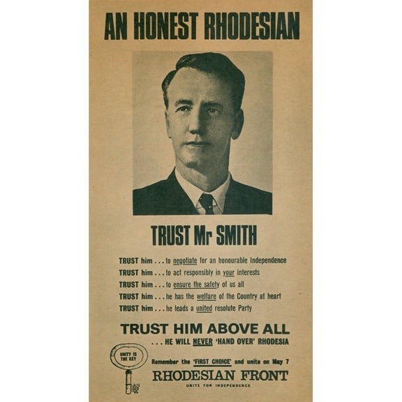 Campaign Poster For Ian Smith In 1960S. In 1965 As Rhodesian Prime Minister History (18 x 24)
