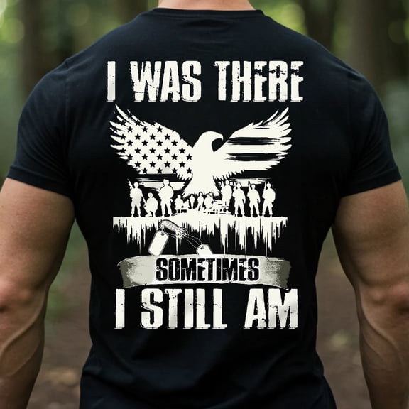 Trenditee I Was There Sometimes I Still Am T-Shirt