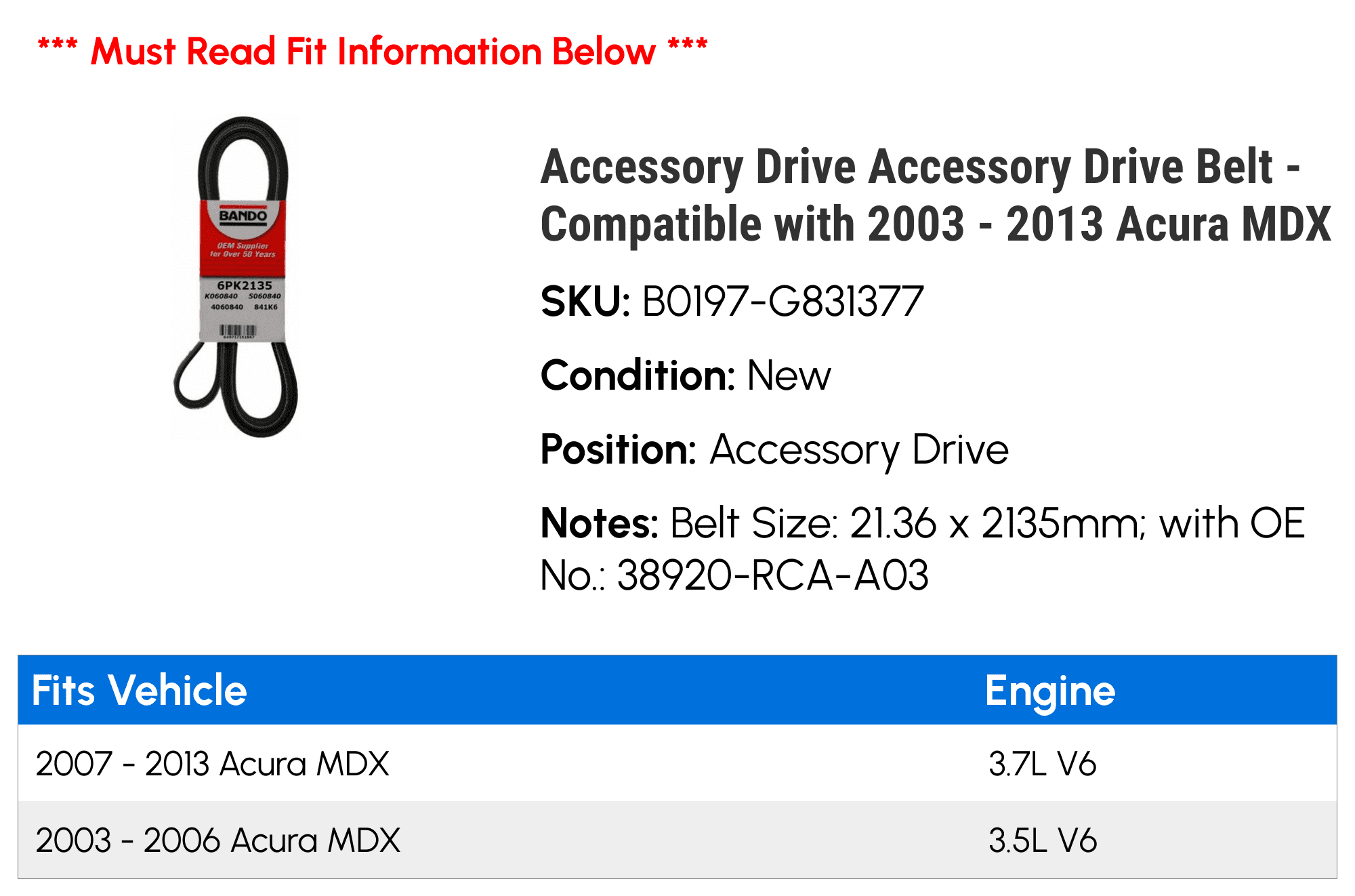 Accessory Drive Accessory Drive Belt - Compatible with 2003 - 2013 Acura MDX 2004 2005 2006 2007 2008 2009 2010 2011 2012