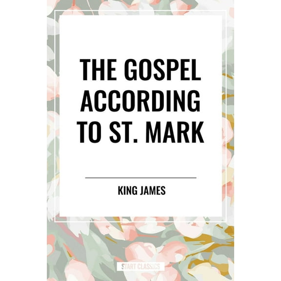 Gospel According to St. Mark, (Hardcover)