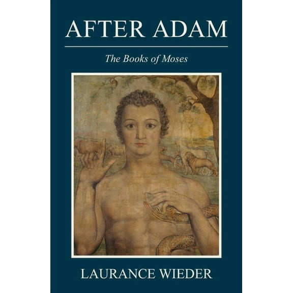 After Adam: The Books of Moses, (Paperback)