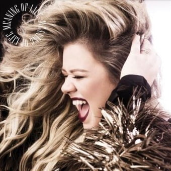 Kelly Clarkson  Meaning Of Life  Vinyl  Walmart.com  Walmart.com