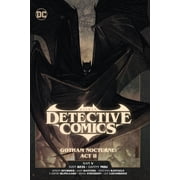 Batman Detective Comics Vol. 3 Gotham Nocturne Act II Hardcover