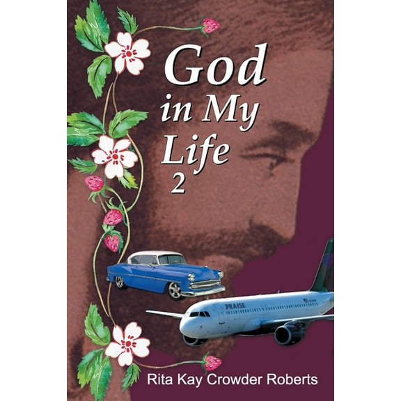 God in My Life God in My Life 2, Book 2, (Paperback)