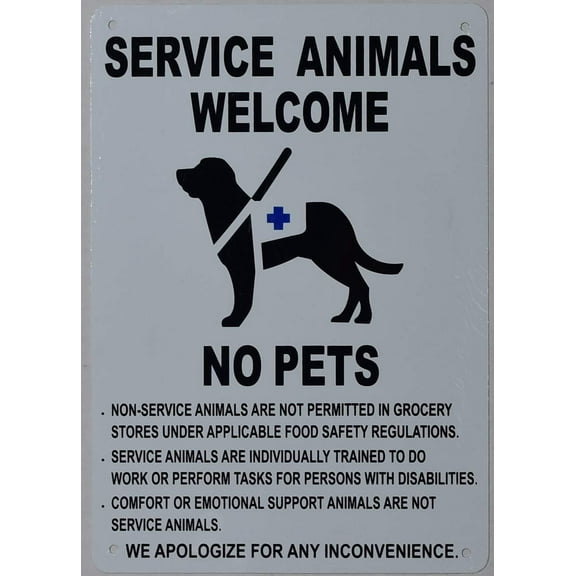 Service Animals Welcome NO Pets Sign (White, Aluminium 7X10-Rust Free) (ref-2201)